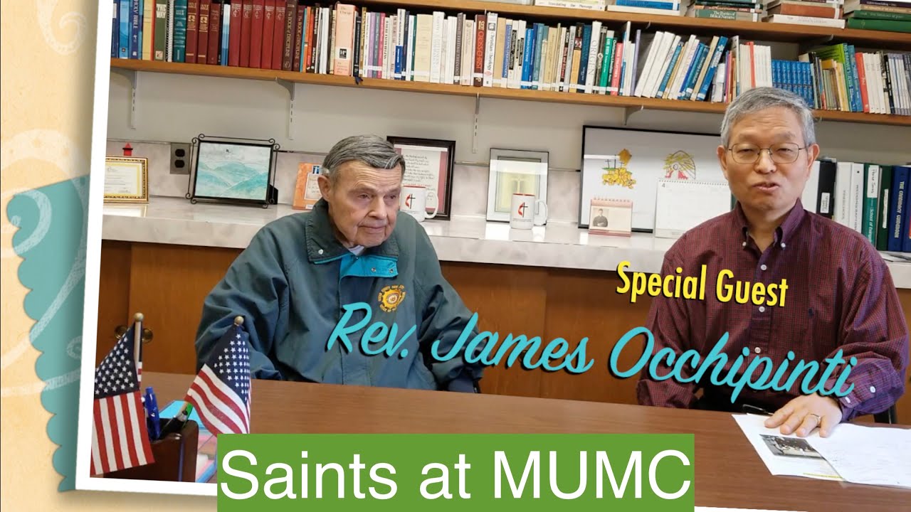 Saints at MUMC_Rev. James Occhipinti - YouTube