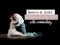 Romeo &amp; Juliet Bedroom Pas de Deux with Commentary | Kathryn Morgan