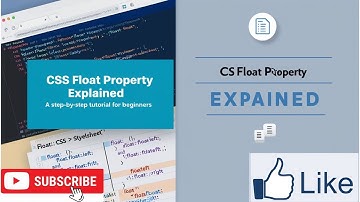 CSS Float Property Explained: A Step-by-Step Tutorial for Beginners