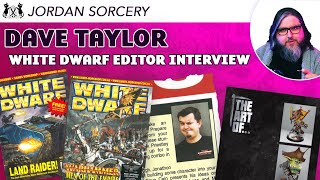 White Dwarf Australia | Dave Taylor in Conversation with Jordan Sorcery