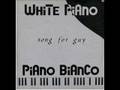 Thumbnail for White Piano Piano Bianco - Song For Guy