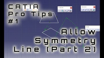 CATIA V5 R18 Pro Tips #1 Allow Symmetry Line (Part 2)