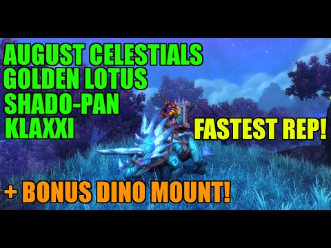 WoW Pandaria Reputation Guide(x4) + Dino Mount! Shado-Pan, August Celestials, Klaxxi, Golden Lotus