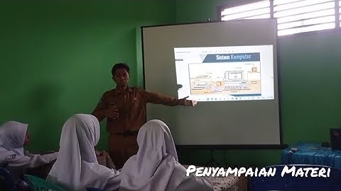 Tugas Kegiatan Micro Teaching, Materi Sistem Komputer. #bimtek #informatika #microteching