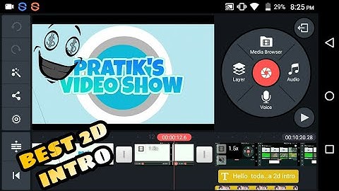 How to make a 2d intro inyour  Android and iOS device