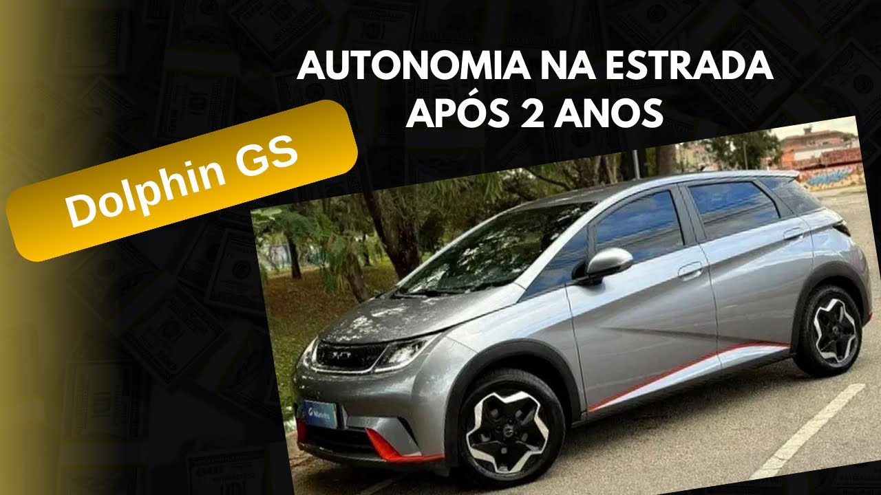 Autonomia na estrada após 2 anos com BYD Dolphin