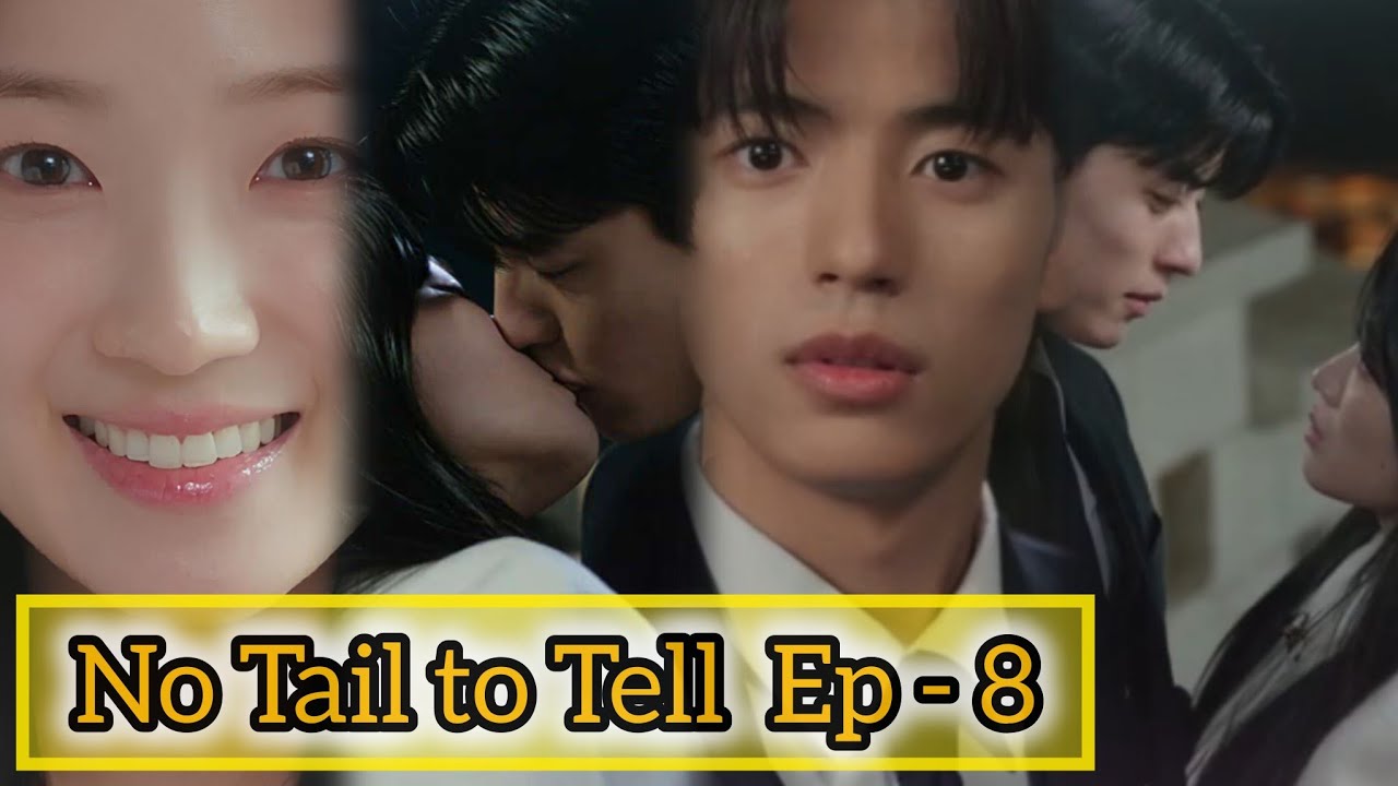 A footballer 👀❤️has fallen in love 💞💕with a nine-tailed fox🦊🥰. No Tail To Tell Ep- 8