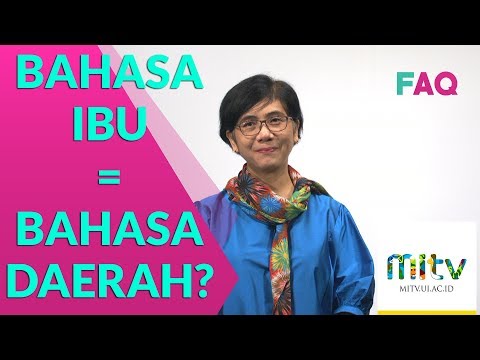 Video: Apa peran bahasa ibu?