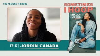 Jordin Canada joins Haley Jones | Sometimes I Hoop | The Players’ Tribune