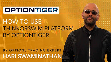 How to use Thinkorswim Platform by OptionTiger