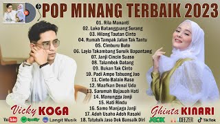 Download lagu Lagu Minang Terbaru 2023 Full Album ~ Lagu Pop Minang Viral 2023 Terpopuler Saat mp3