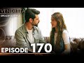 Vendetta Episode 170 English Subtitled Kan Cicekleri 