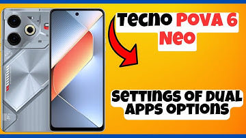 Tecno Pova 6 Neo dual apps || How to use dual apps || Settings of dual apps options