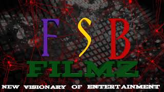 FSB Filmz intro