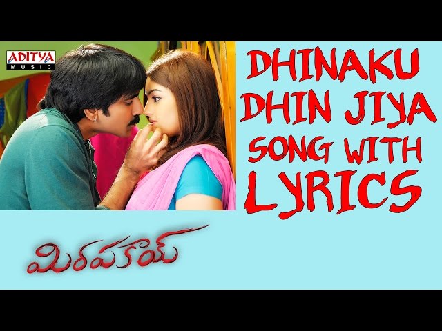 Dhinaku Dhin Jiya Song With Lyrics - Mirapakay Songs - Ravi Teja, Richa Gangopadhyay class=
