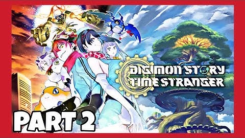 DIGIMON STORY TIME STRANGER | Walkthrough Gameplay — Part 2 (Digivolution, Boss Fight)