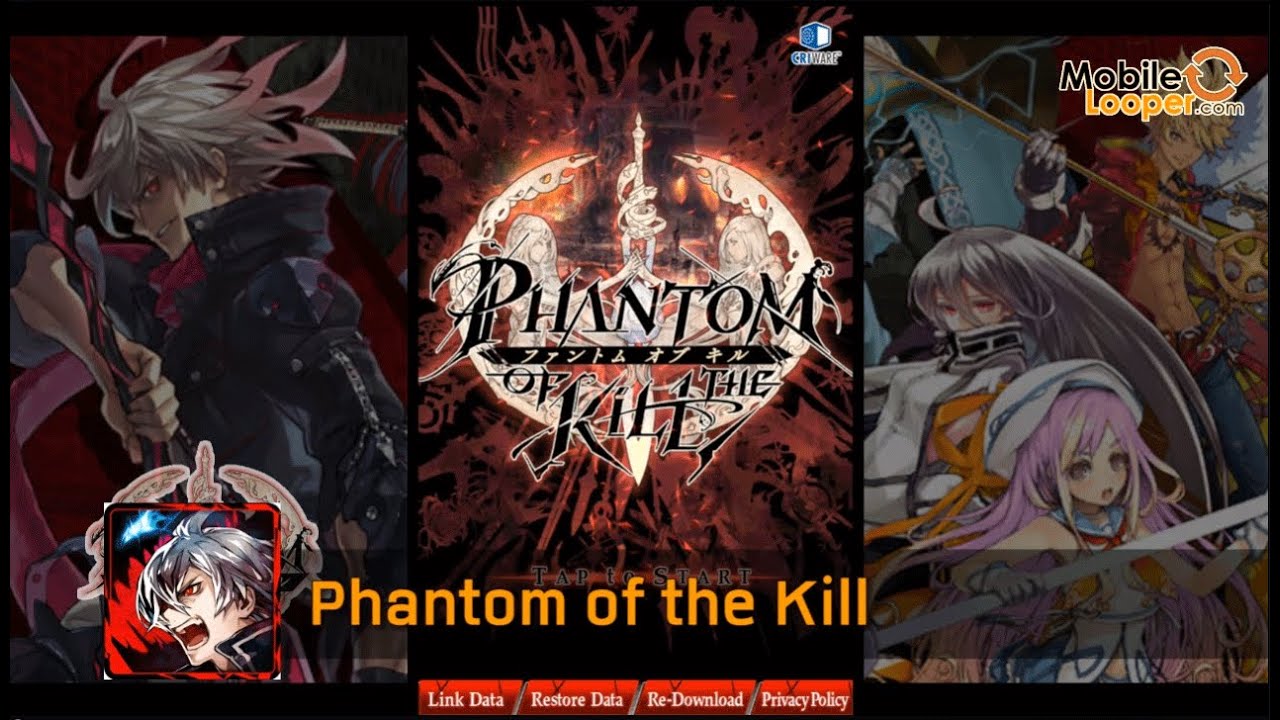 [เกมมือถือ] Phantom of the Kill เกมแนววางแผนมันส์ๆ ที่มาพร้อมกับตัวละคร