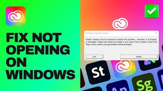 [Easy Guide] Fix Adobe Creative Cloud Not Opening on Windows