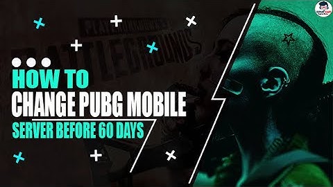 How to Change Server in PUBG Mobile Before 60 Days | 1.1 | After New Update