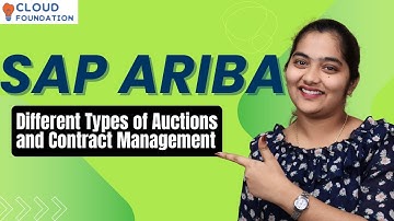 SAP Ariba Auction Types & Contract Management | SAP Ariba Online Training | SAP | CloudFoundation