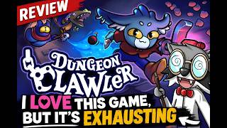 Dungeon Clawler – The Good & The Bad | Review