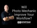 Will Photo Mechanic by Camera Bits improve your photography workflow? The definitive answer