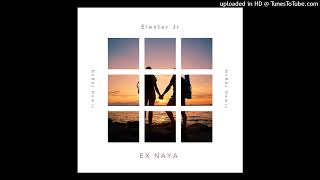 Elexter Jr - EX NAYA [NoRbz reMix]