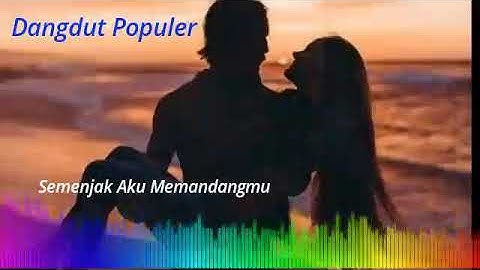 Semenjak Aku Memandangmu