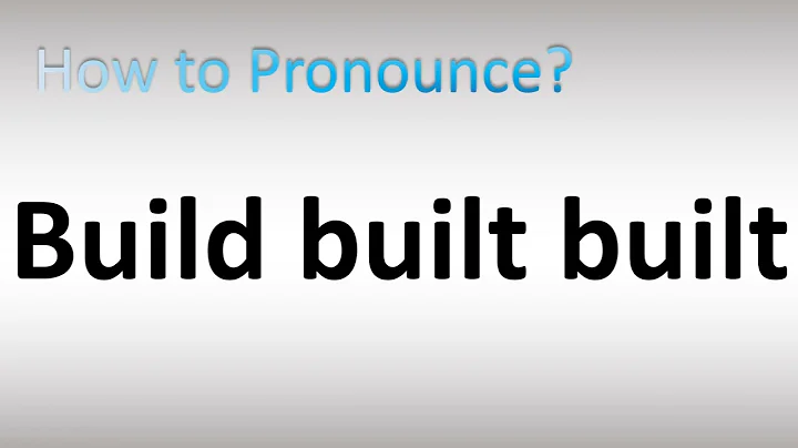 How to Pronounce Build built built (Irregular Verb)