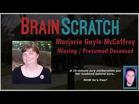 Gayle McCaffrey - Presumed Deceased, Husband is Prime Suspect | BRAINSCRATCH