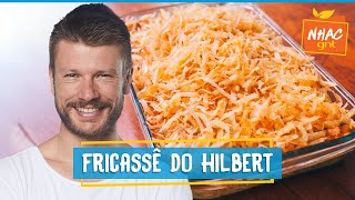 FRICASSÊ DE FRANGO com abobrinha e batata palha caseira | Rodrigo Hilbert | Tempero de Família