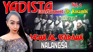 DEWI AL BADAWI II YADISTA II NALANGSA