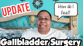 Recovering from gallbladder surgery | What happened?