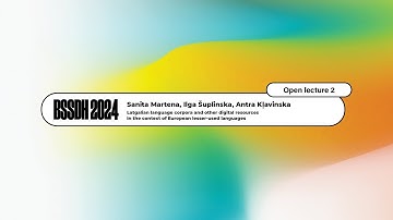 BSSDH 2024 | Latgalian language resources - lesser-used languages | MartenaS, KļavinskaA, ŠuplinskaI