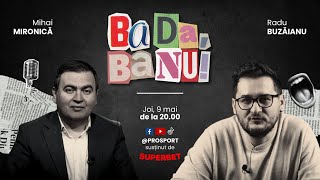 „Ba da, ba nu!” ⚽ cu Mihai Mironică și Radu Buzăianu. ”Pică Dinamo în B?”
