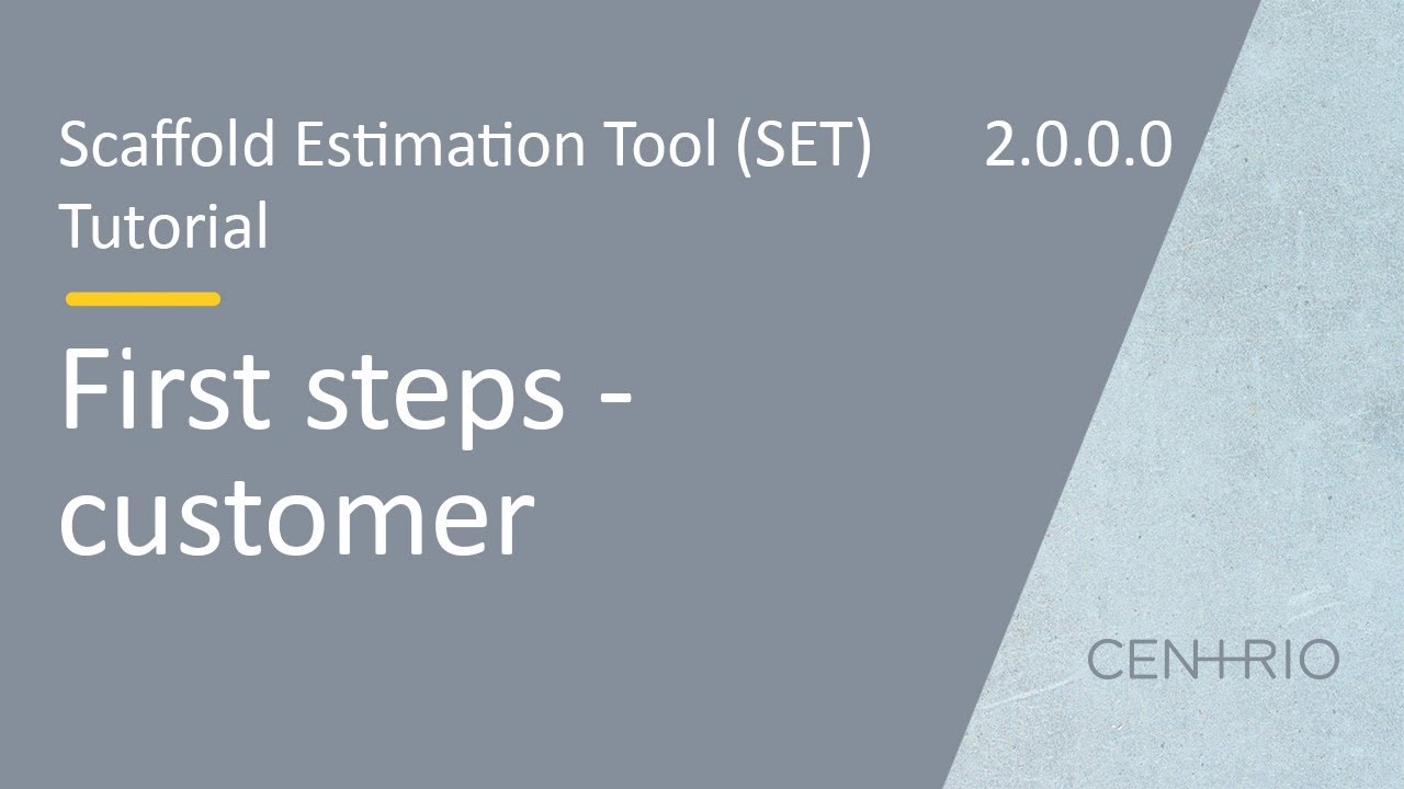 Scaffold Estimation Tool (SET) Standalone | First steps (customer)