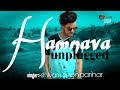 Hamnava  unplugged  2018  shivam singh parihar