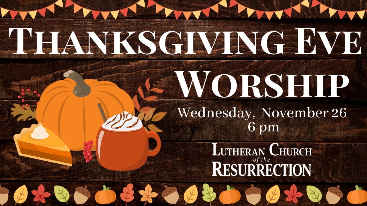 LCR Thanksgiving Eve Worship - November 26, 2025 - YouTube