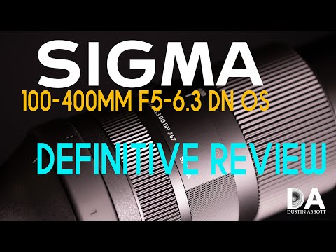 Sigma 100-400mm F5-6.3 DN OS: Definitive Review | 4K