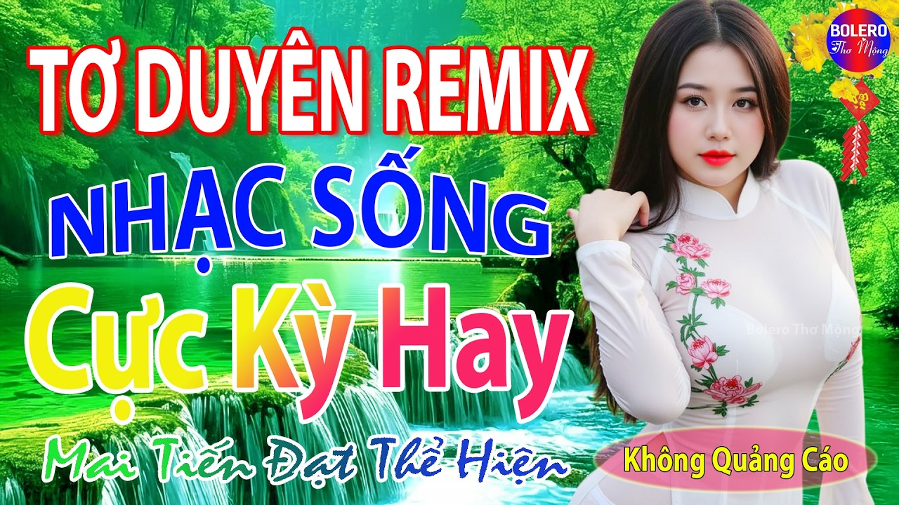 TƠ DUYÊN REMIX ➤ LK Nhạc Sống Thôn Quê Siêu Người Mẫu Nóng Bỏng 2026 REMIX, CỰC BỐC & SÔI ĐỘNG