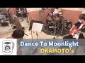 Dance To Moonlight / OKAMOTO&#39;S(Cover)