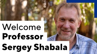 Welcome to UWA Professor Sergey Shabala @universitywa