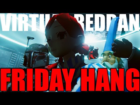 VIRTUAL REDBAN - FRIDAY HANG