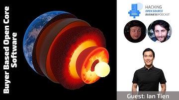 Talking about Buyer Based Open Core w/ Guest Ian Tien from Mattermost - Clip Ep 13