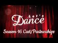 Let&#39;s Dance Season 16 Cast/Partnerships