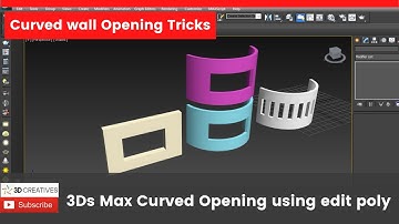 Curved wall Opening in 3dsmax using edit poly//3DCreatives