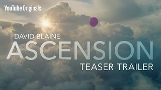 Something magical is coming | David Blaine Ascension