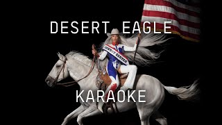 Beyoncé - DESERT EAGLE (KARAOKE with LYRICS)