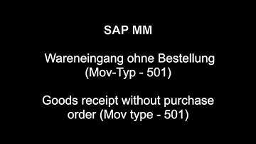 SAP MM - Goods receipt without purchase order Mov type - 501