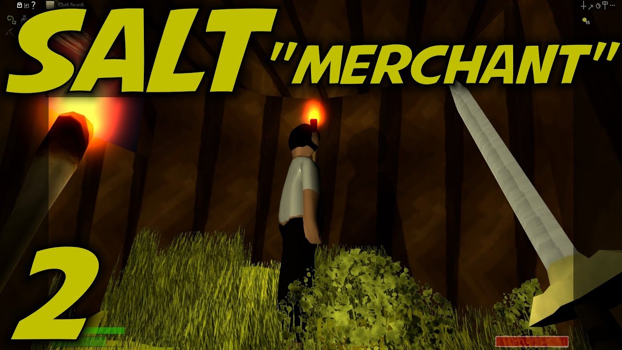 Salt Gameplay Let's Play (S-1) -Part 2- "Merchant" - YouTube